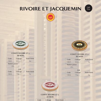 RIVOIRE ET JACQUEMIN Nos réserves de comté Aop COMTÉ RIVOIRE ET J. 18 MOIS